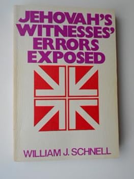 Unknown Binding JEHOVAH'S WITNESSES' ERRORS EXPOSED Book
