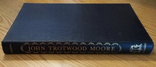 John Trotwood Moore: Tennessee man of letters B0007EMZIO Book Cover
