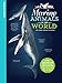 Animal Journal: Marine Animals of the World: Notes, drawings, and observations about animals that live in the ocean