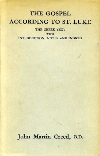 The Gospel According to St. Luke B001EGN60A Book Cover
