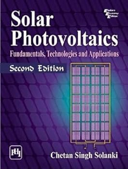 Solar Photovoltaics: Fundamentals, Technologies and Applications, THIRD EDITION
