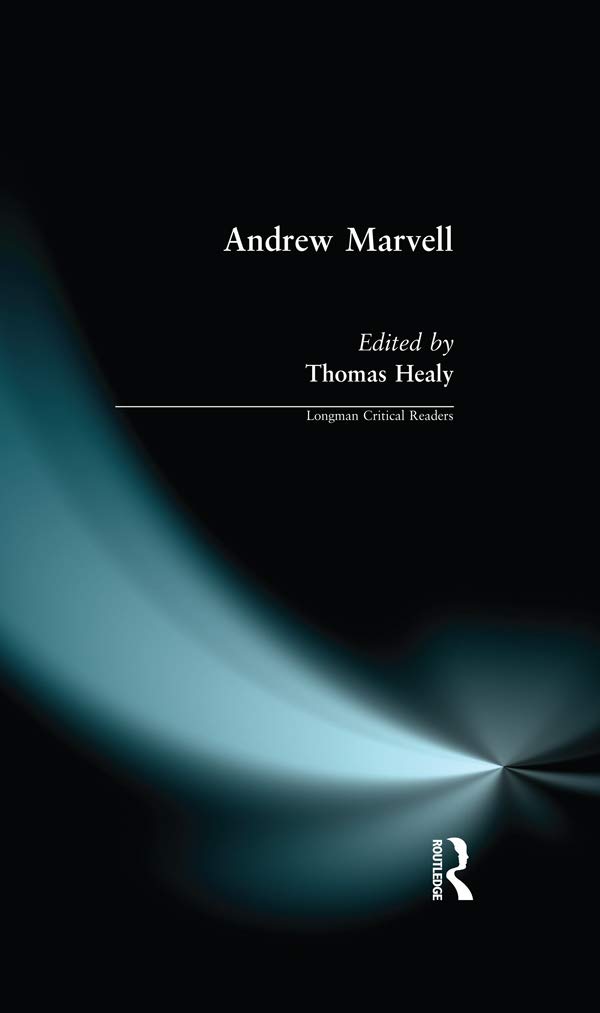 Andrew Marvell (Longman Critical Readers)      1st Edition, Kindle Edition
