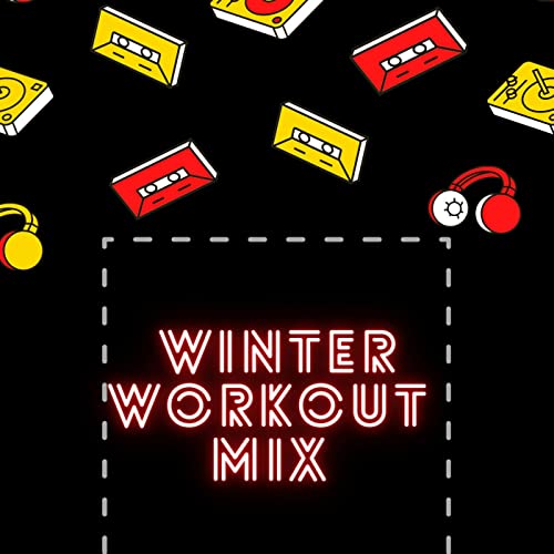 Episode 1: Winter Workout