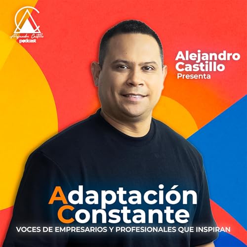 『Adaptaci&oacute;n Constante Podcast』のカバーアート