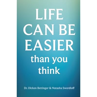 Life can be easier than you think