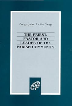 Paperback The Priest, Pastor and Leader of the Parish Community Book