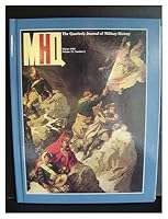 MHQ : The Quarterly Journal of Military History Winter 1998 Volume 10 Number 2 B000IVAP0G Book Cover