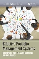 Effective Portfolio Management Systems 1466572531 Book Cover
