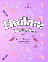 NAILIEZ: Coloring Book VOL1. B0F5QCC38Z Book Cover