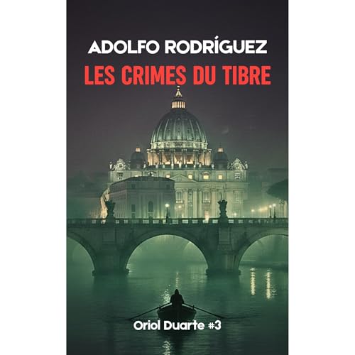 Les crimes du Tibre Audiolibro Por Adolfo Rodr&iacute;guez G&oacute;mez arte de portada