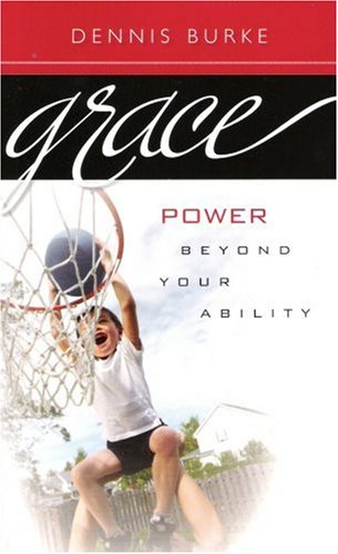 Grace: Power Beyond Your Ability