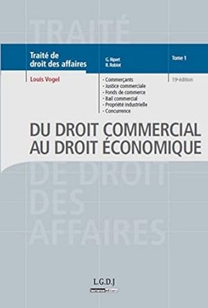 Traité de droit des affaires Tome 1, 19ème édition