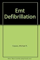 Emt Defibrillation 3rd 0940432048 Book Cover