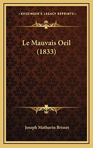 Le Mauvais Oeil (1833) (French Edition)