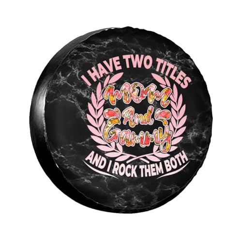 I Have Two Titles Mom and Gammy Premium SUV Tire