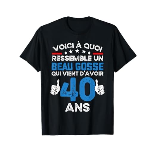 Humour Cadeau Anniversaire beau gosse anniv 40 ans - humour T-Shirt