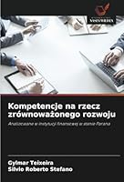 Kompetencje na rzecz zrównowazonego rozwoju: Analizowane w instytucji finansowej w stanie Parana (Polish Edition) 6208723914 Book Cover