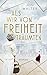 Cover zum Buch Als wir von Freiheit träumten