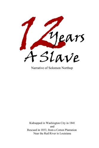 12 Years a Slave Paperback – April 4, 2014