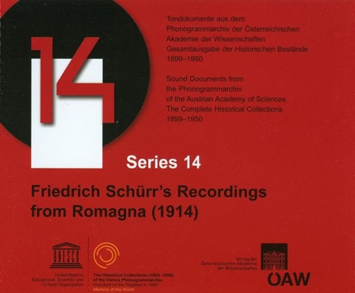  Friedrich Schurr`s Recordings from Romagna 1914