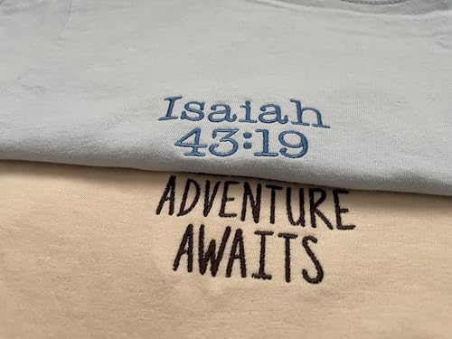 Custom Embroidered T-Shirt | Personalized Tee | Choose Phrase, Font and Embroidery Color for Any Occasion Multi3