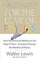 Algopix Similar Product 6 - For the Love of Physics From the End