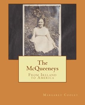 Paperback The McQueeneys: From Ireland to America Book