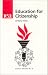Education for Citizenship (Studies in Education, 10)