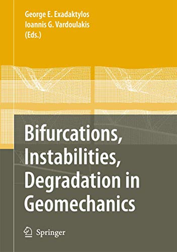 Bifurcations, Instabilities, Degredation in Geomechanics ouvrage