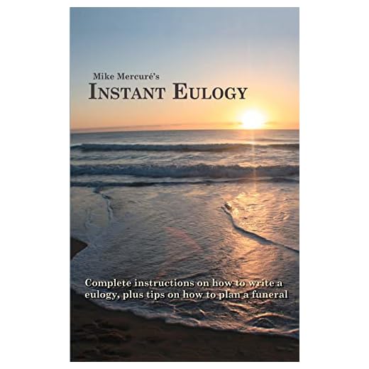 Instant Eulogy: Complete instructions on how to write a eulogy, plus tips on how to plan a funeral