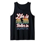 Silvretta Souvenir/¡La vida es mejor en la estación de esquí de Silvretta! Camiseta sin Mangas