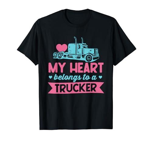My Heart Belongs To A Trucker - Cute Love Trucker Wife T�V���c