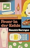 Feuer in der Kehle: Roman (German Edition)