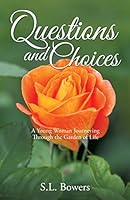 Questions and Choices 1498432131 Book Cover