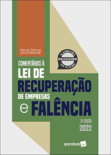 Comentários à Lei De Recuperação De Empresas E Falência
