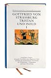 Tristan und Isold. Mit dem Fragment des Thomas: Text und Kommentar. Mit dem Text des Thomas