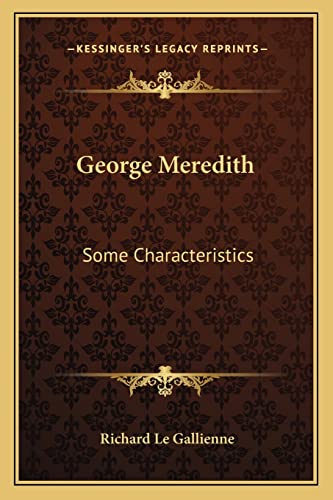 George Meredith: Some Characteristics