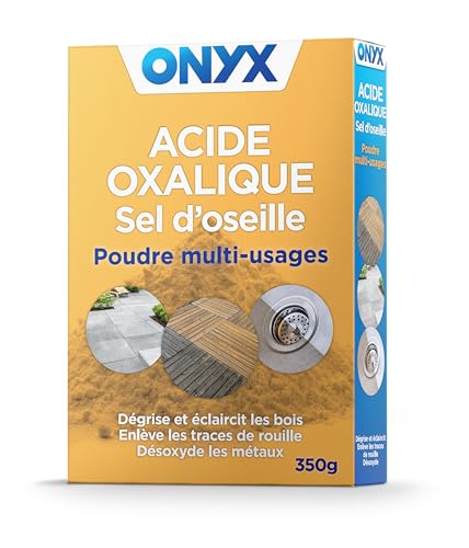 Onyx - Acide Oxalique, Sel d’Oseille - Supprime la Rouille, Désoxyde Cuivres et Métaux, Dégrise le Bois – Fabrication Française - 350g