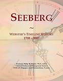  Seeberg: Webster\'s Timeline History, 1708 - 2007