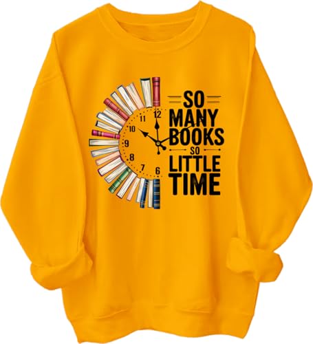 So Many Books So Little Time Hoodie So Many Books So Little Time Shirt Long Sleeve Pullover Hoodie