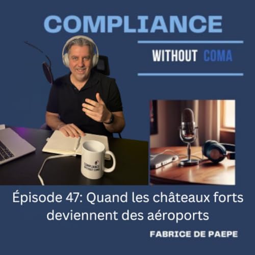 &Eacute;pisode 47: Quand les ch&acirc;teaux forts deviennent des a&eacute;roports