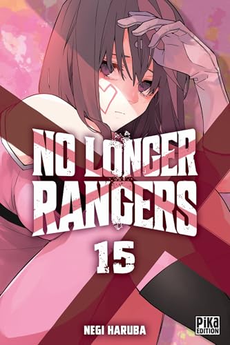No Longer Rangers — Tome 15