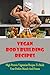 Vegan Bodybuilding Recipes: High Protein Vegetarian Recipes To Build Your Perfect Muscle And Fitness (English Edition)
