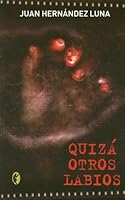 Quiza otros labios (Byblos: Narrativa) 970710175X Book Cover