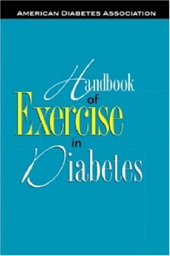 Handbook of Exercise in Diabetes: Ruderman, Neil, Devlin, John T ...