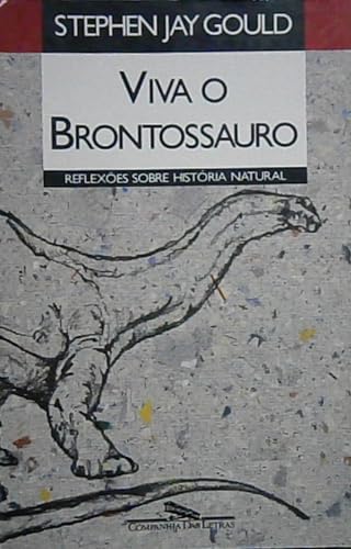 Viva o brontossauro: