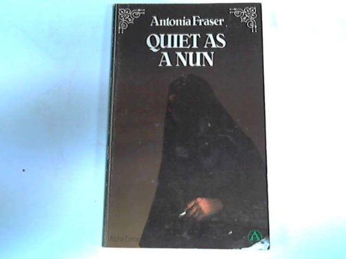Quiet As A Nun (Alpha Books) 0194242277 Book Cover