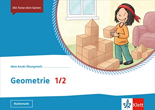 Mein Anoki-Übungsheft. Geometrie 1/2. Übungsheft Klasse 1/2: Übungsheft Klasse 1/2
