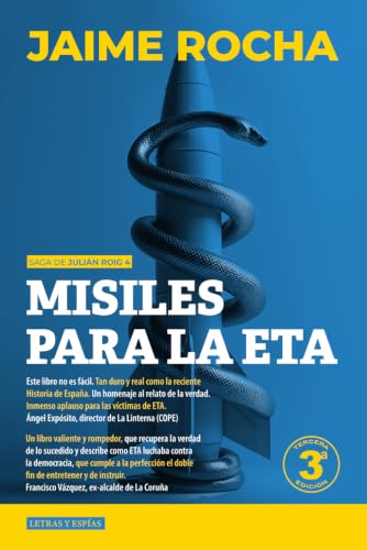 Misiles para la ETA (Saga de Julián Roig, Agente del CNI)