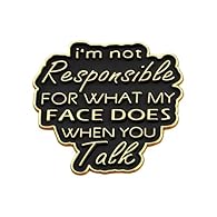 Enamel Pin Badges with High Quality: Crafted from durable enamel with a sturdy metal base, this brooch pin survives every eye-roll, jaw-drop, and everything in between, its enamel coating locks in vibrant colors and crisp text for the long haul—stayi...